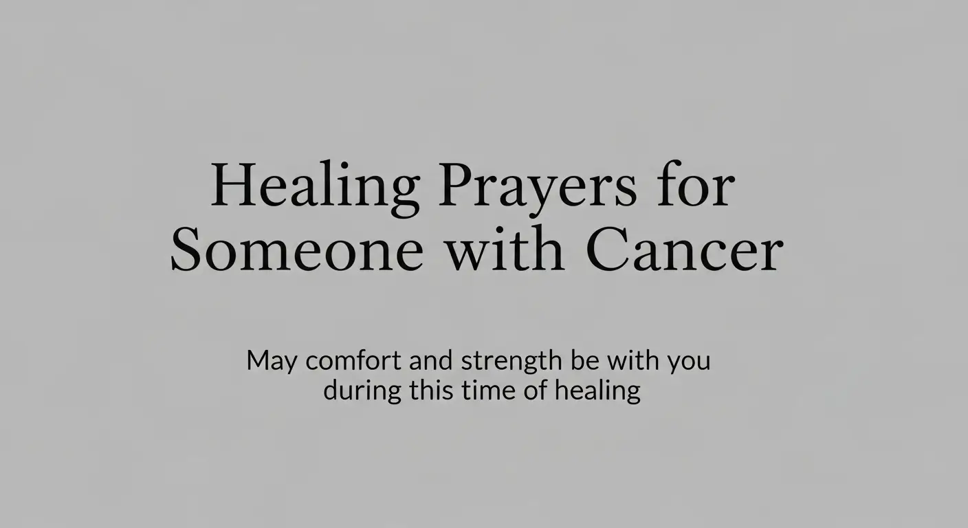 Healing Prayers for Someone with Cancer