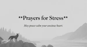 Prayers for Stress