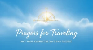 Prayers for Traveling