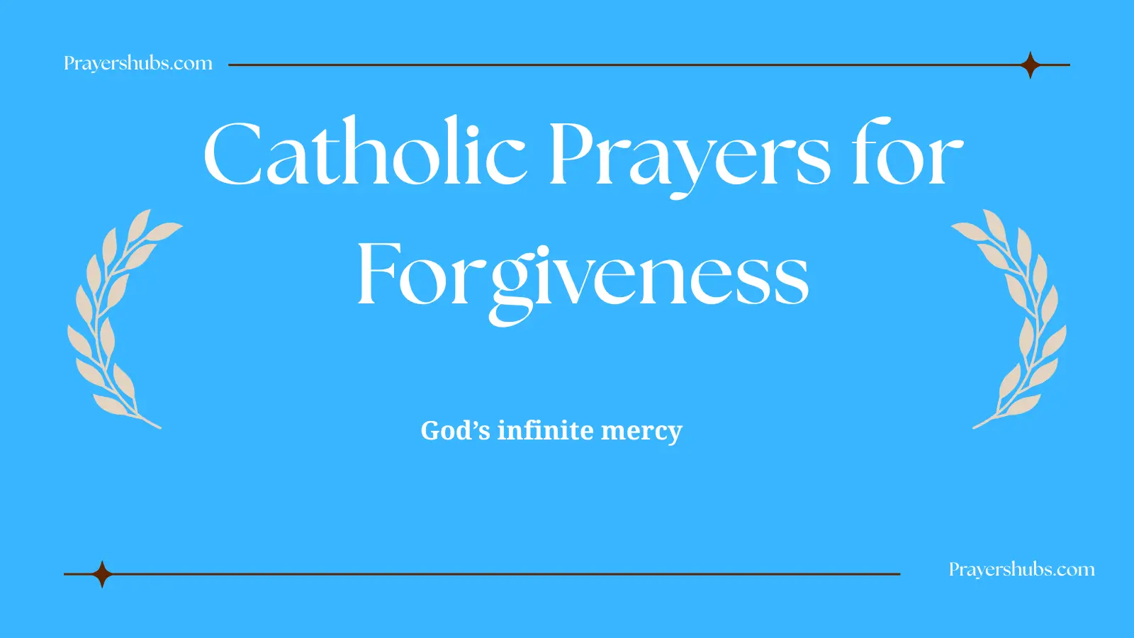 Catholic Prayers for Forgiveness