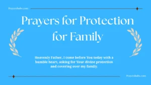 Prayers for Protection for Family